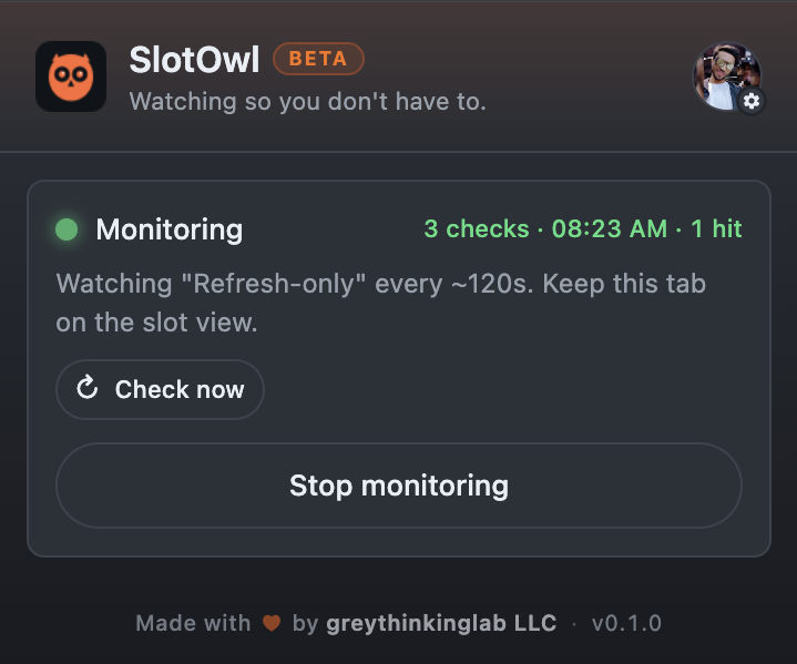SlotOwl monitoring panel showing 3 checks, 1 hit, with Check now and Stop monitoring buttons